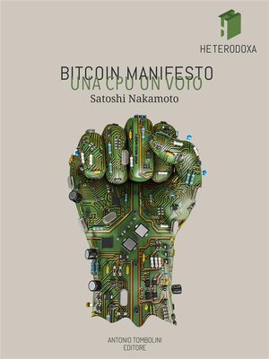 cover image of Bitcoin Manifesto--UNA CPU UN VOTO
